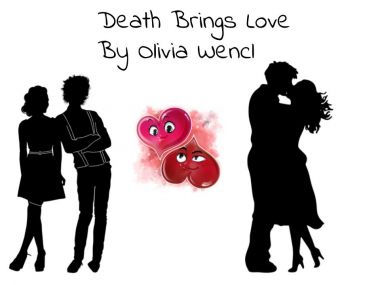 Death Brings Love